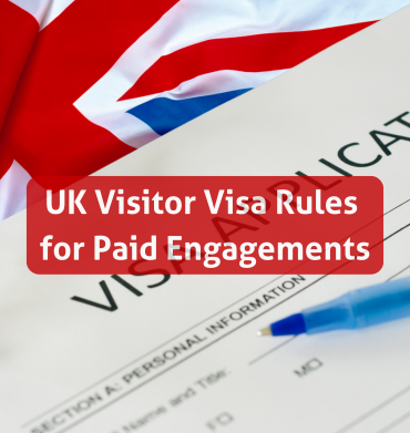 Understanding the New UK Visitor Visa Rules for Paid Engagements